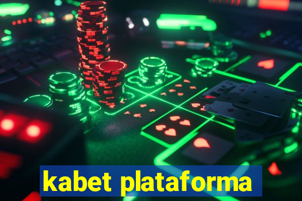 kabet plataforma